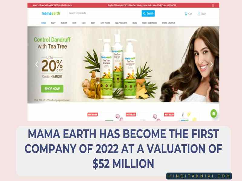 Mama Earth has become the first company of 2022 at a valuation of $52 million