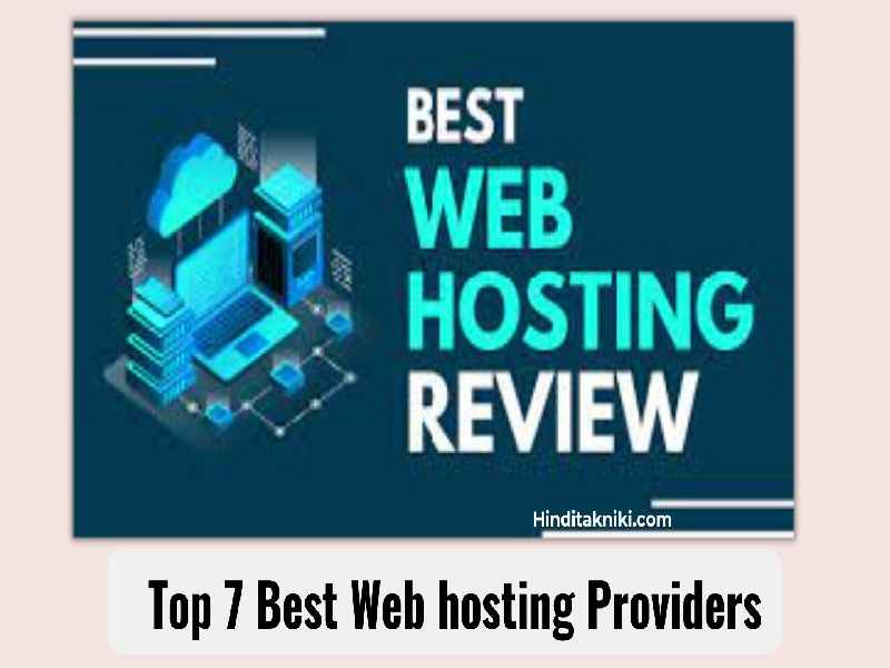 Top 7 Best Web hosting Providers | Best Website Hosting Services In Hindi