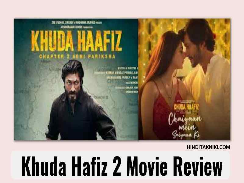 Khuda Hafiz 2 Movie Review In Hindi | Vidyut Jammwal New Movie 2022