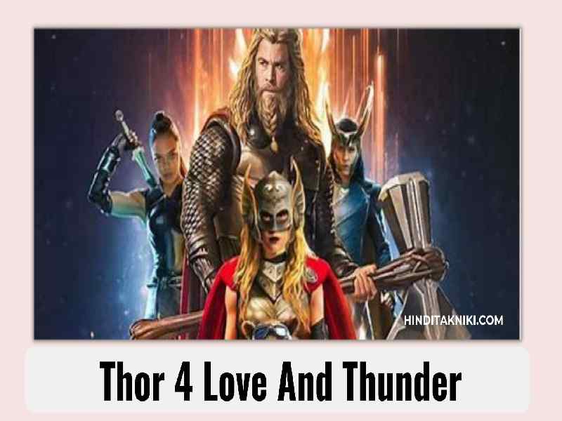 Thor 4 Love And Thunder Review, Cast | Chris Hemsworth, Christian Bale