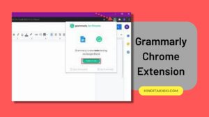 How to Add Grammarly in Google Docs | Grammarly Chrome Extension
