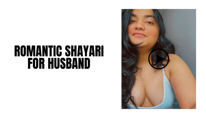 Romantic Shayari For Husband